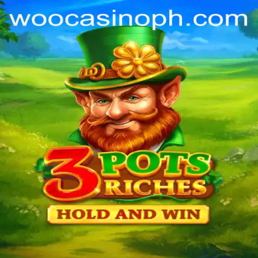 Discover the Exciting World of 3potsRiches at WooCasino