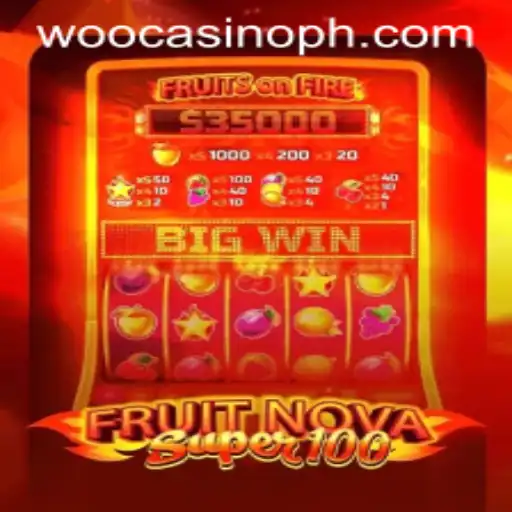 Dive into the Thrilling World of FruitNovaSuper100 at WooCasino