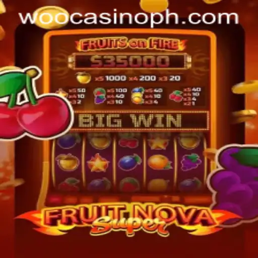 FruitNovaSuper: A Thrilling Casino Experience at WooCasino