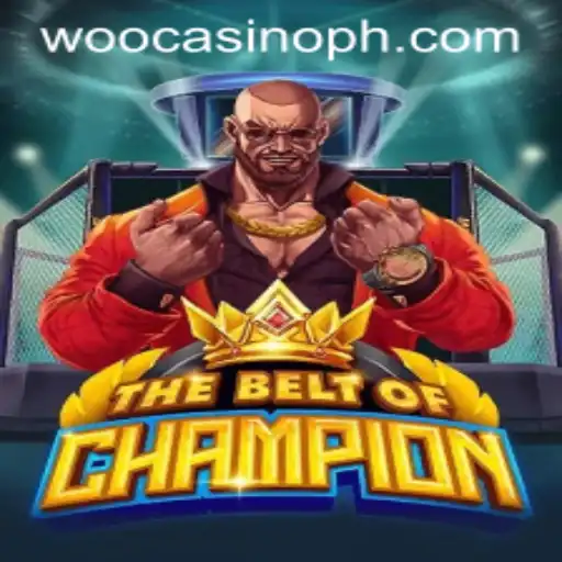 TheBeltOfChampion: A Thrilling Adventure in WooCasino